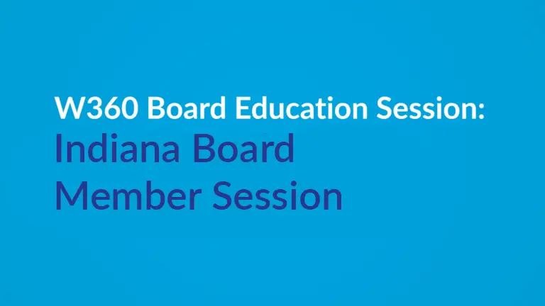 Indiana Board Member Session